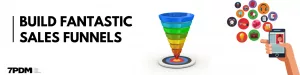 Read more about the article How to Build an Excellent Sales Funnel for Your Business?