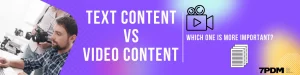 Read more about the article The Text vs Video Content Showdown: Which is better?